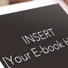 6 Steps to Writing and Selling Your E-book